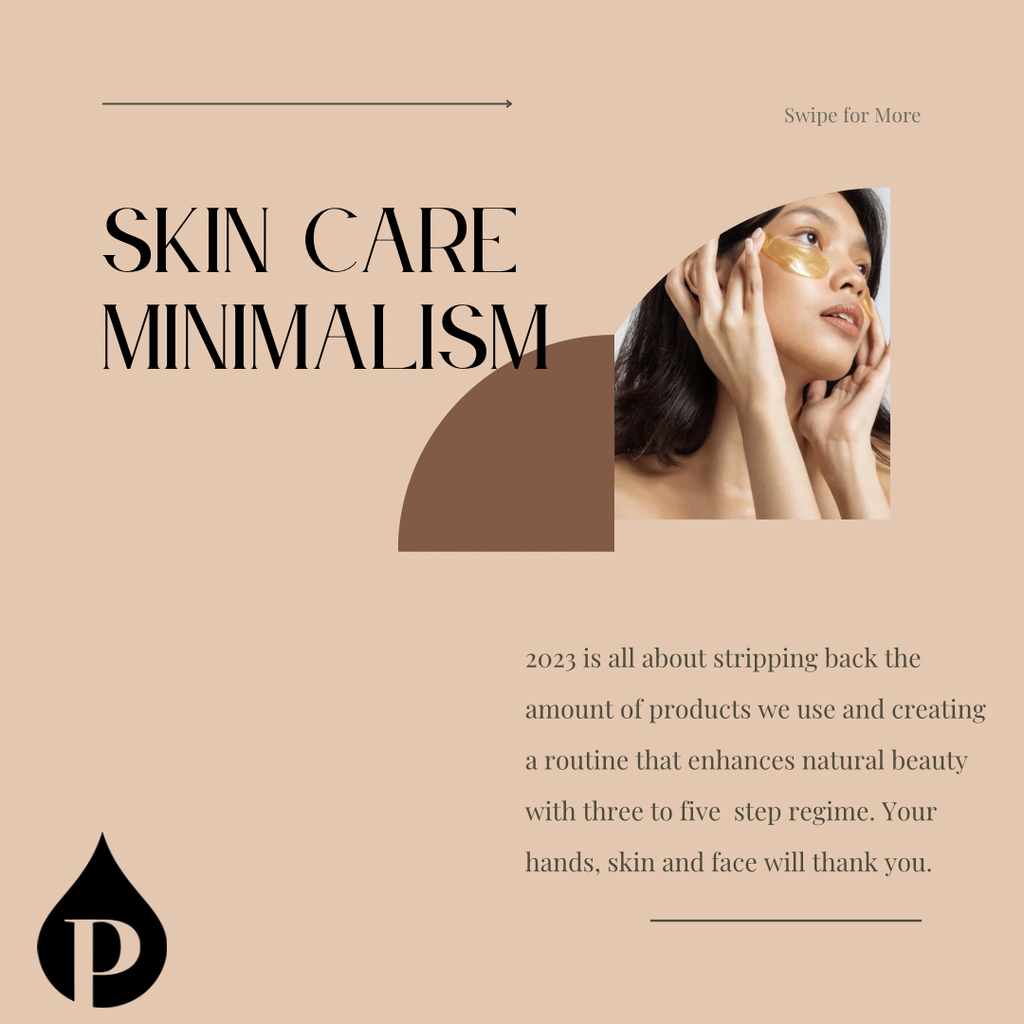 Skincare Minimalism: Less is More